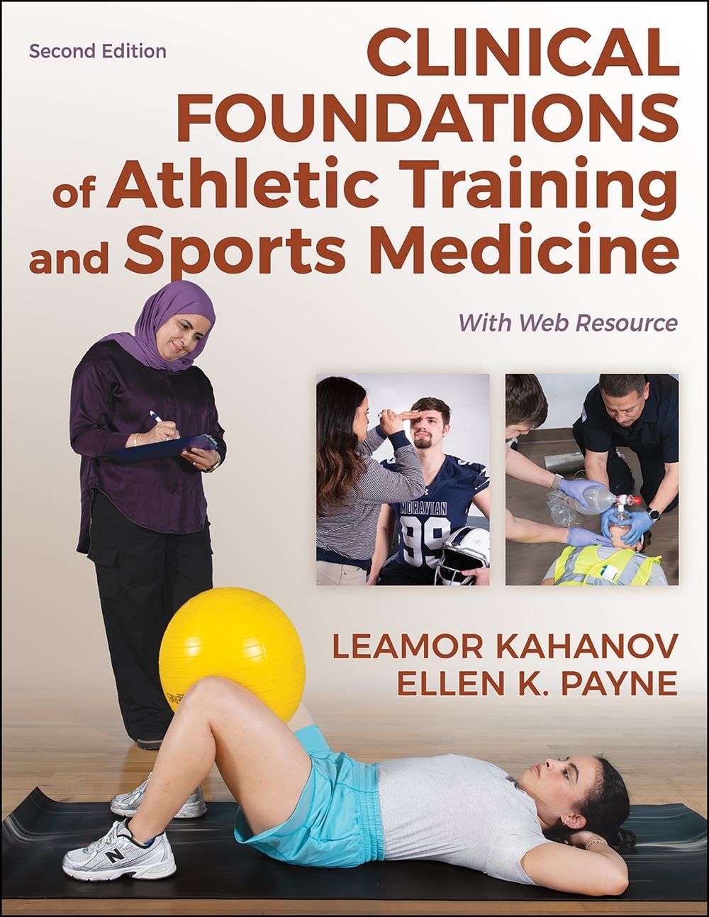Clinical Foundations of Athletic Training and Sports Medicine by Leamor Kahanov - ISBN: 9781718243897