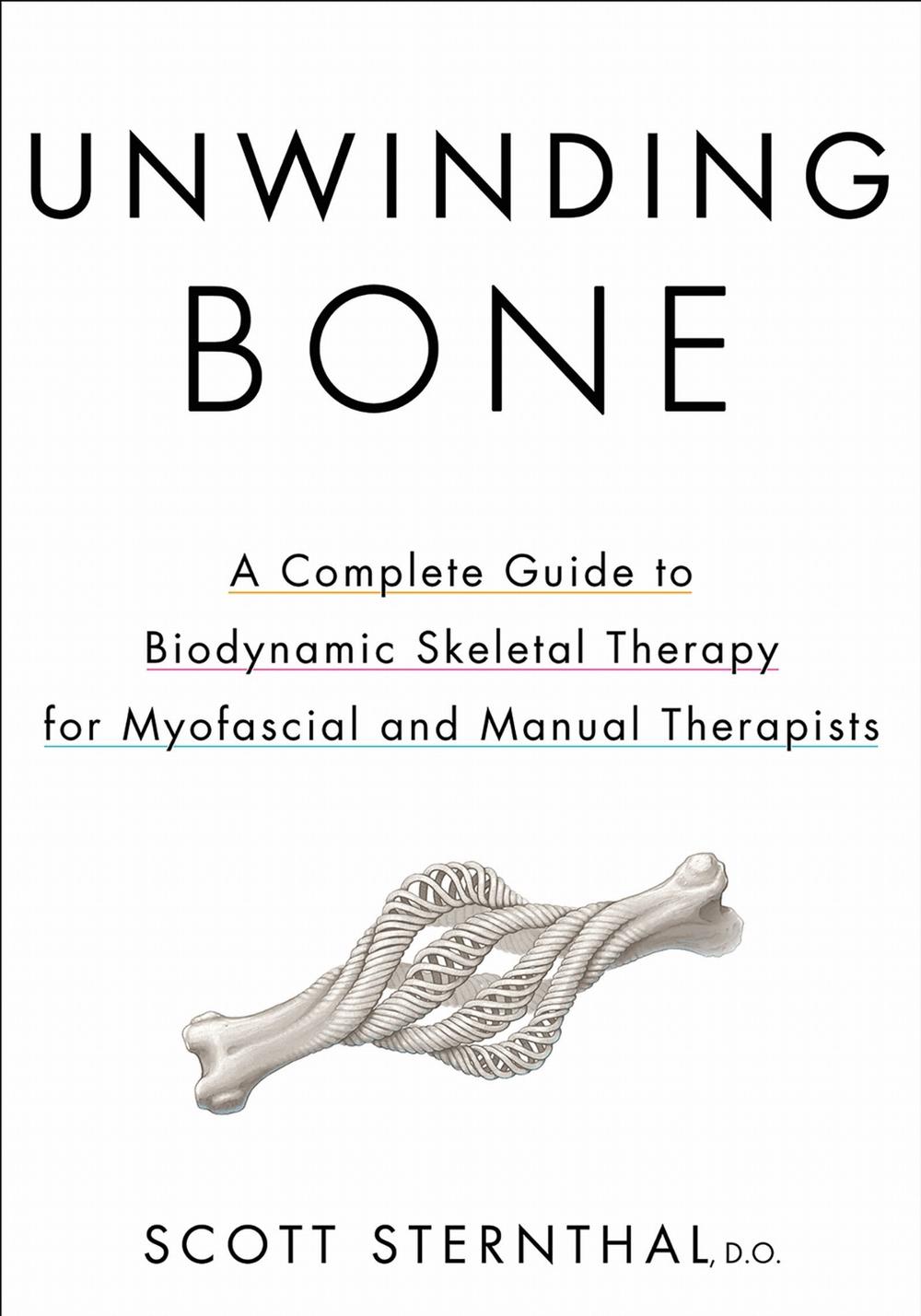 Unwinding Bone, 9781718245020