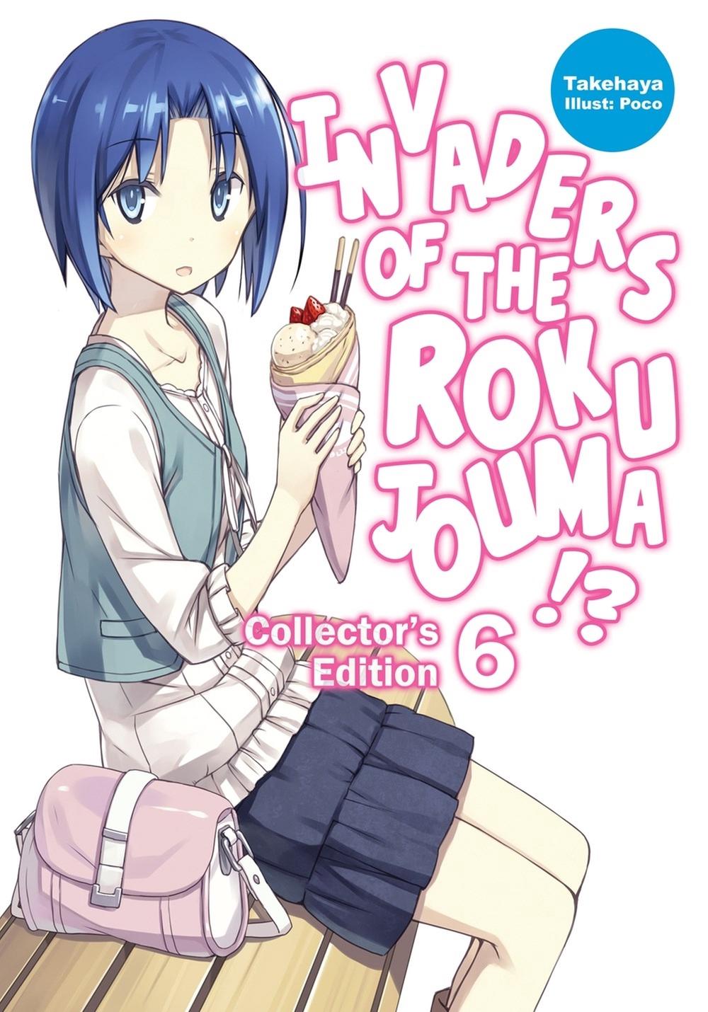 Invaders of the Rokujouma!? Collector's Edition 6 (Light Novel) by Poco - ISBN: 9781718308350