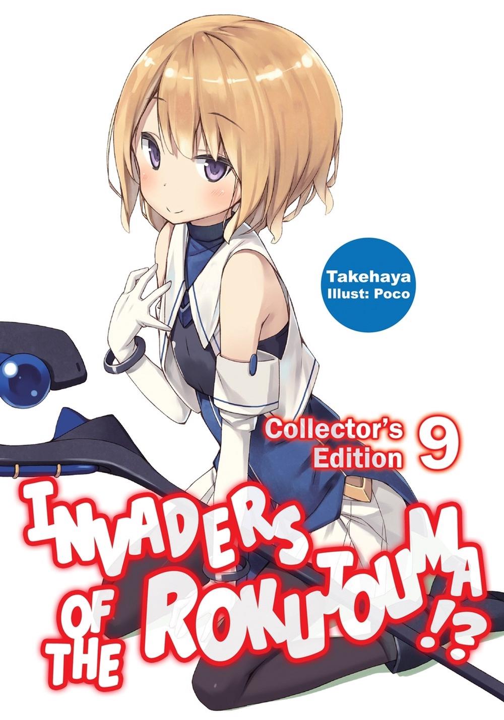 Invaders of the Rokujouma!? Collector's Edition 9 (Light Novel) by Poco - ISBN: 9781718308381