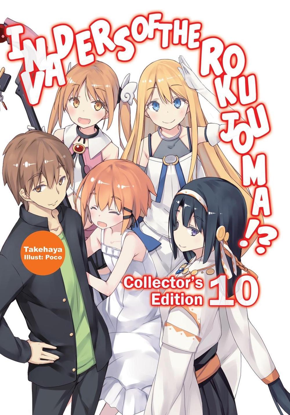 Invaders of the Rokujouma!? Collector's Edition 10 (Light Novel) by Poco - ISBN: 9781718308398