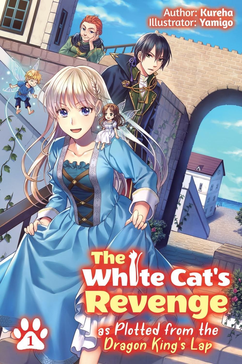 The White Cat's Revenge as Plotted from the Dragon King's Lap: Volume 1 (Light Novel) by David Evelyn - ISBN: 9781718319950