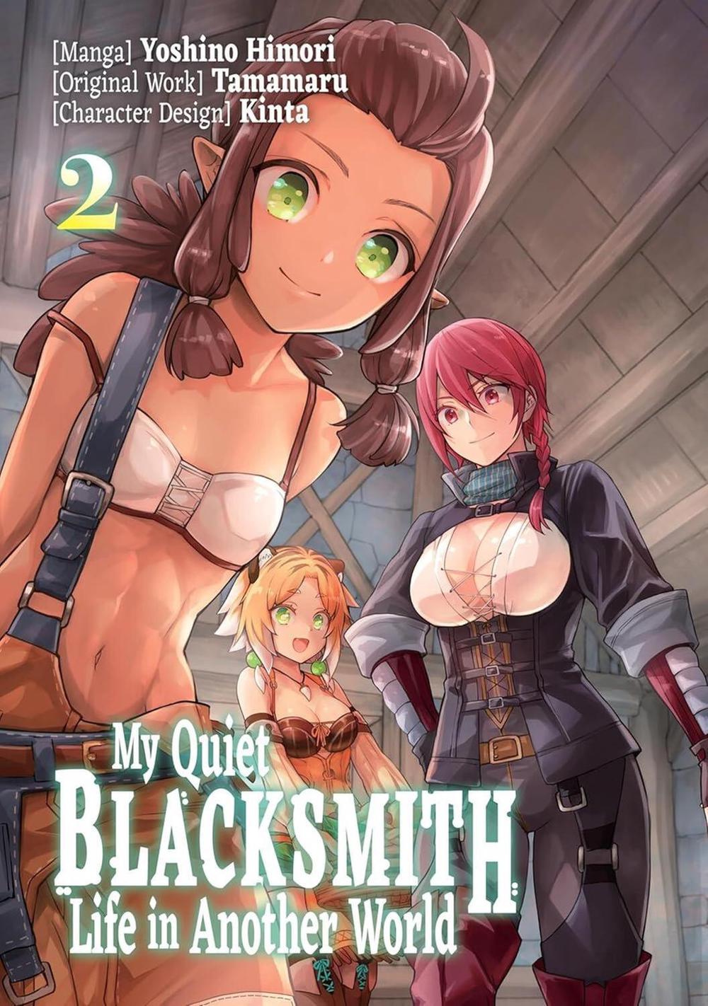 My Quiet Blacksmith Life in Another World: Volume 2 (Manga) by Tamamaru - ISBN: 9781718320710