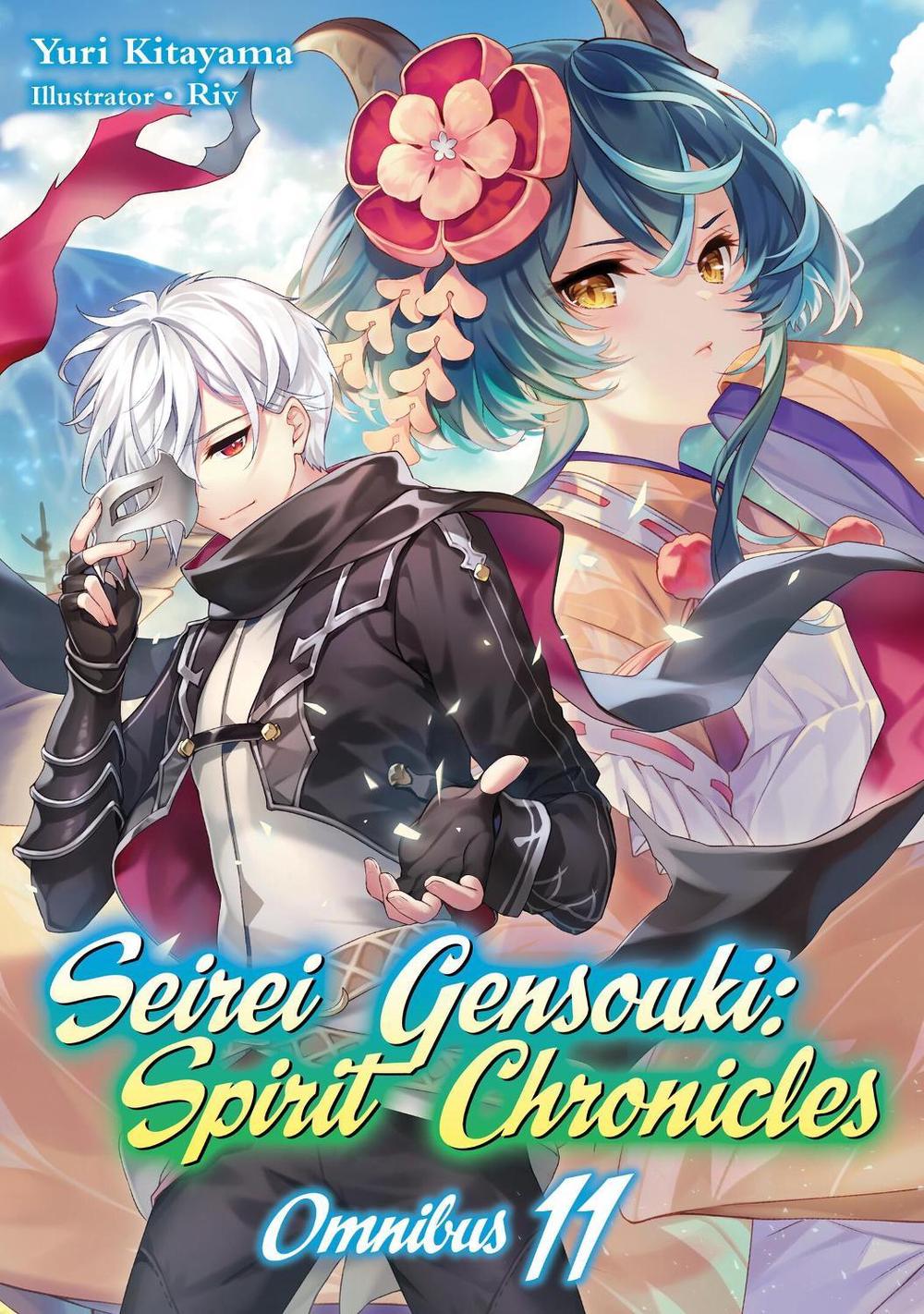 Seirei Gensouki: Spirit Chronicles: Omnibus 11 (Light Novel) by Yuri Kitayama - ISBN: 9781718328907