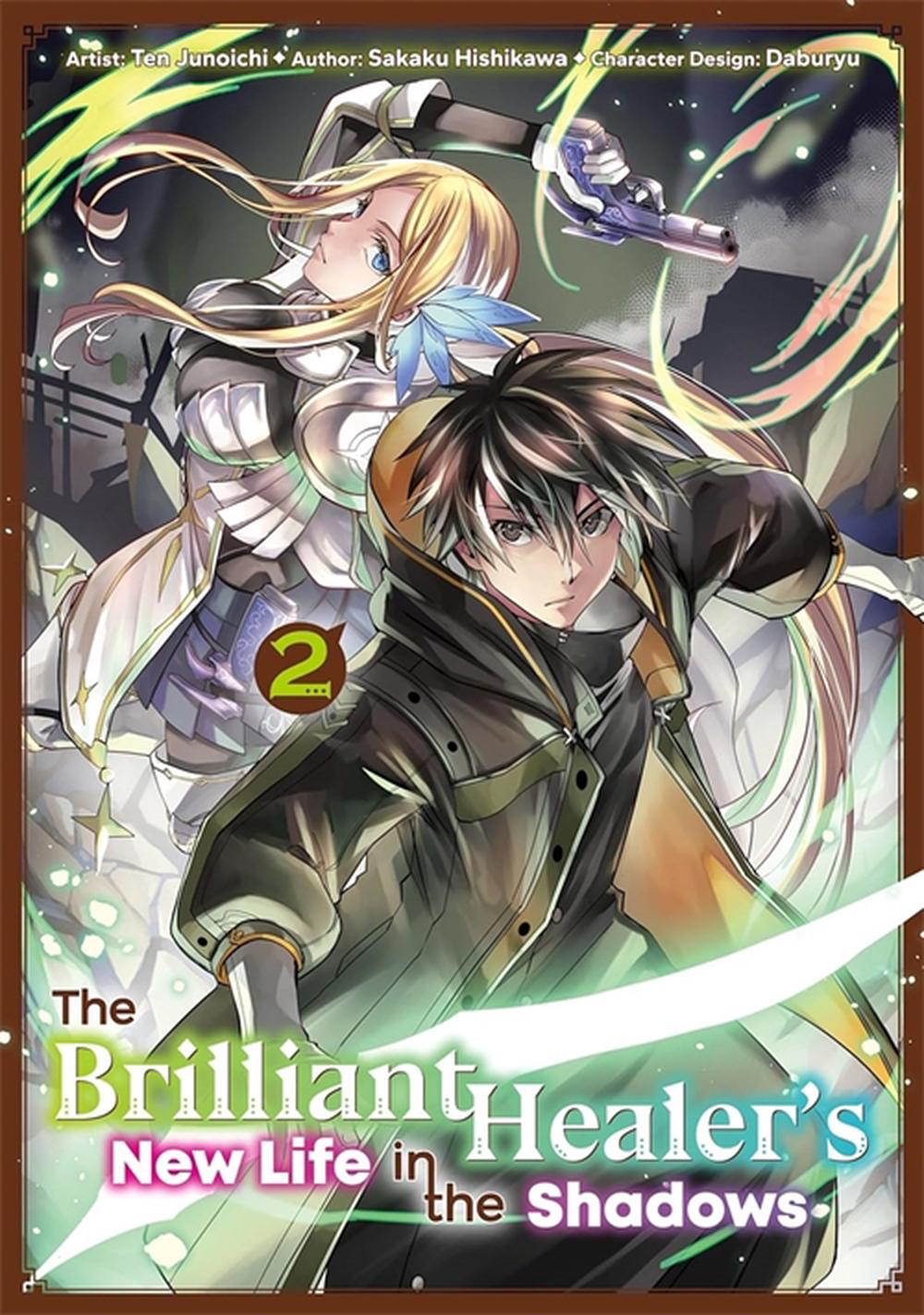 The Brilliant Healer's New Life in the Shadows: Volume 2 (Manga), 9781718337411