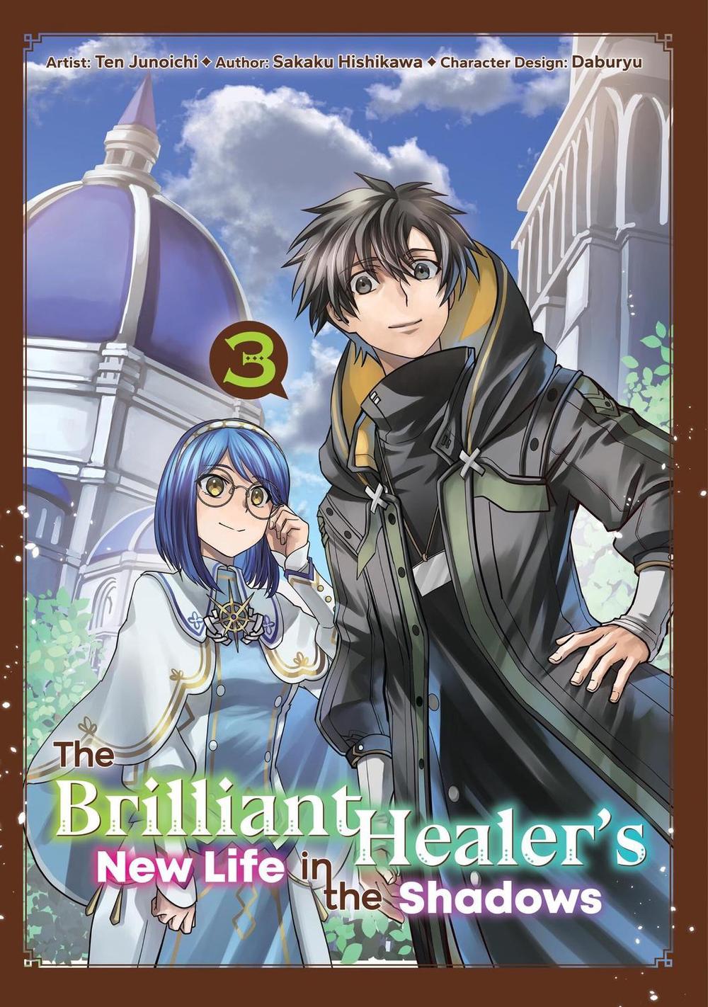 The Brilliant Healer's New Life in the Shadows: Volume 3 (Manga), 9781718337428