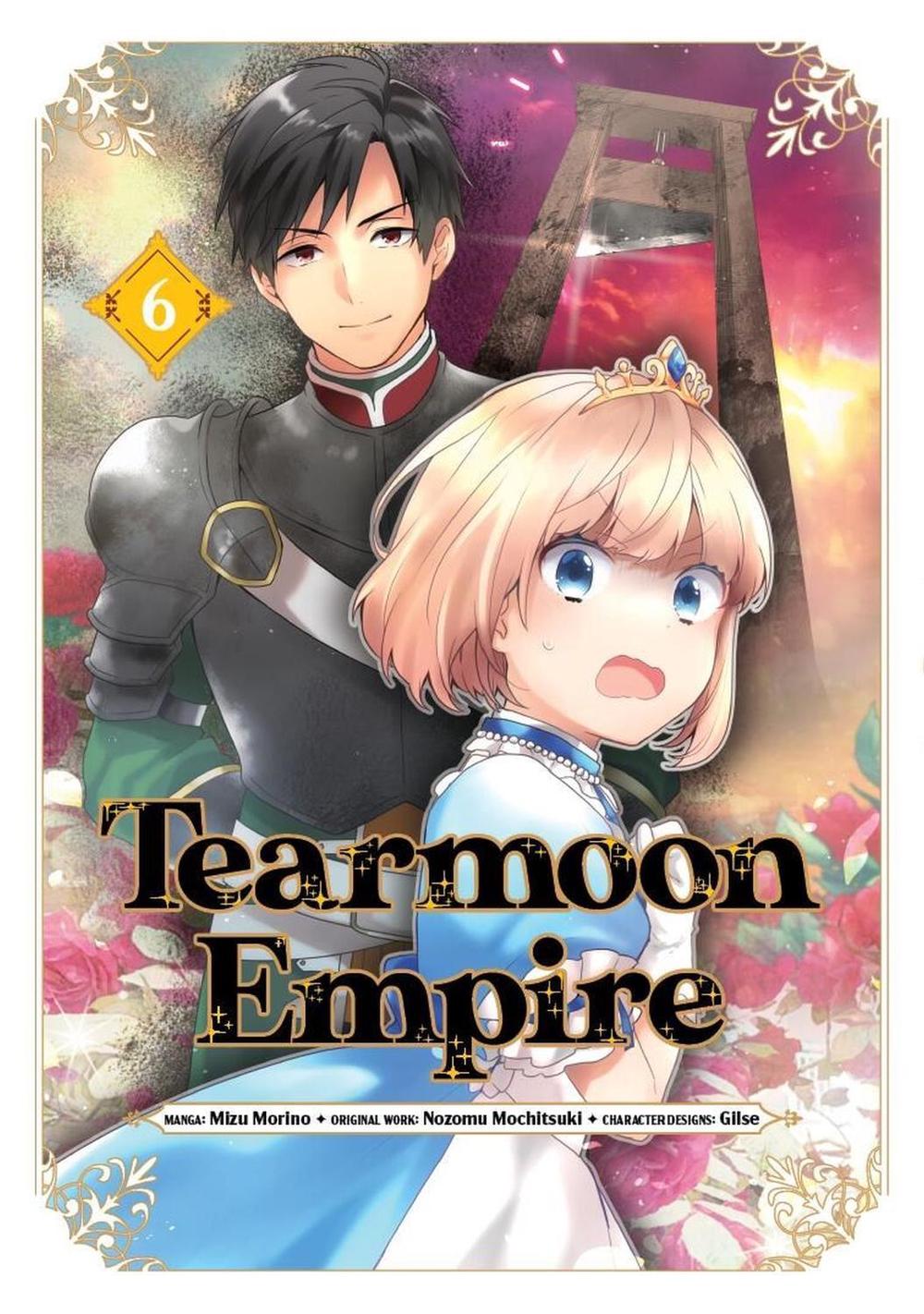 Tearmoon Empire (Manga): Volume 6 by Nozomu Mochitsuki - ISBN: 9781718338616