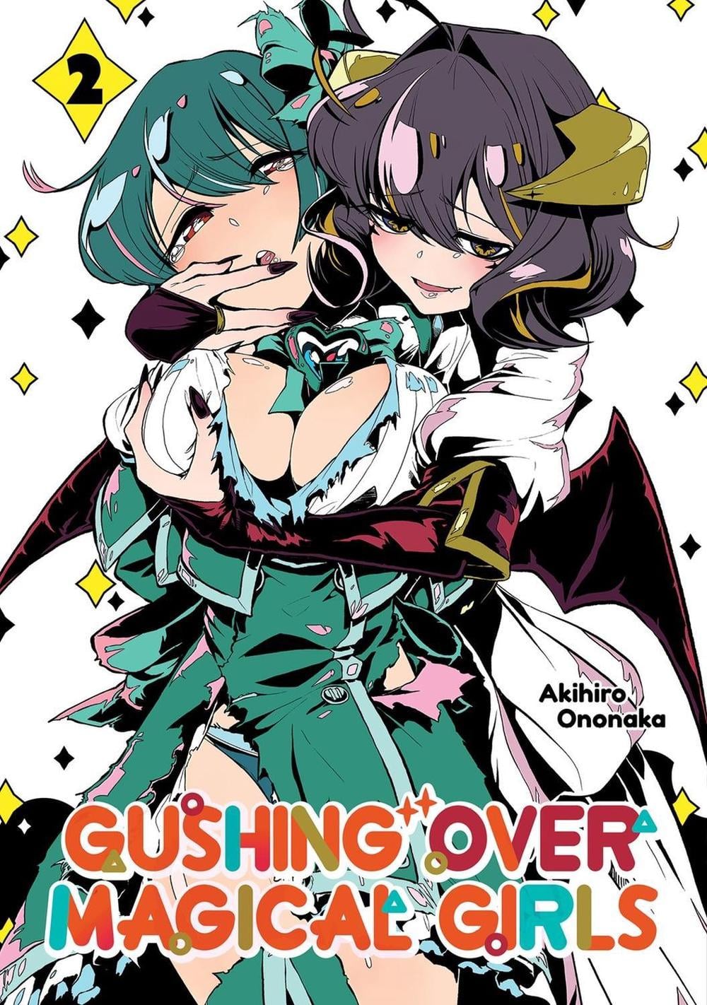 Gushing over Magical Girls: Volume 2 (Manga) by Akihiro Ononaka - ISBN: 9781718339316