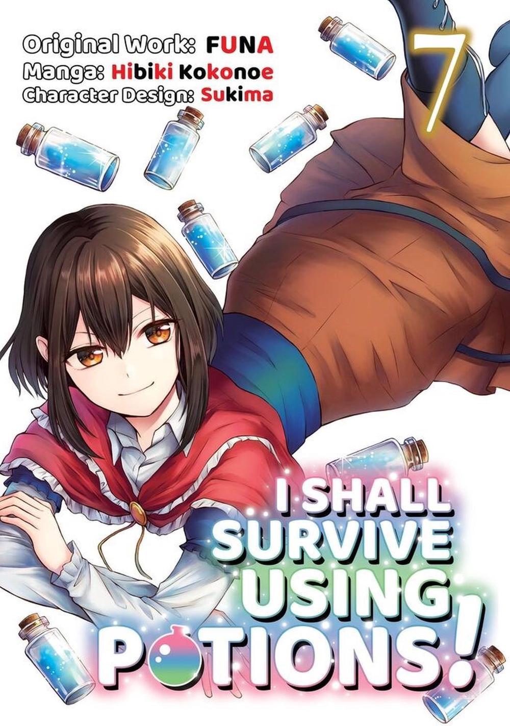 I Shall Survive Using Potions (Manga) Volume 7, 9781718340121