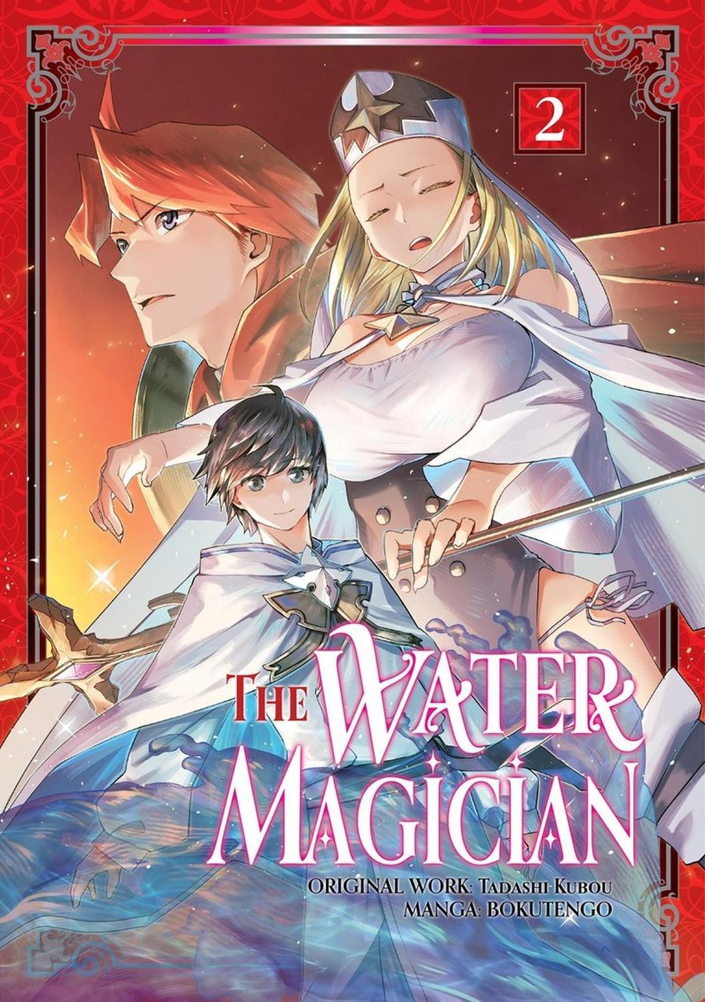 The Water Magician: Volume 2 (Manga) by Tadashi Kubou - ISBN: 9781718343818