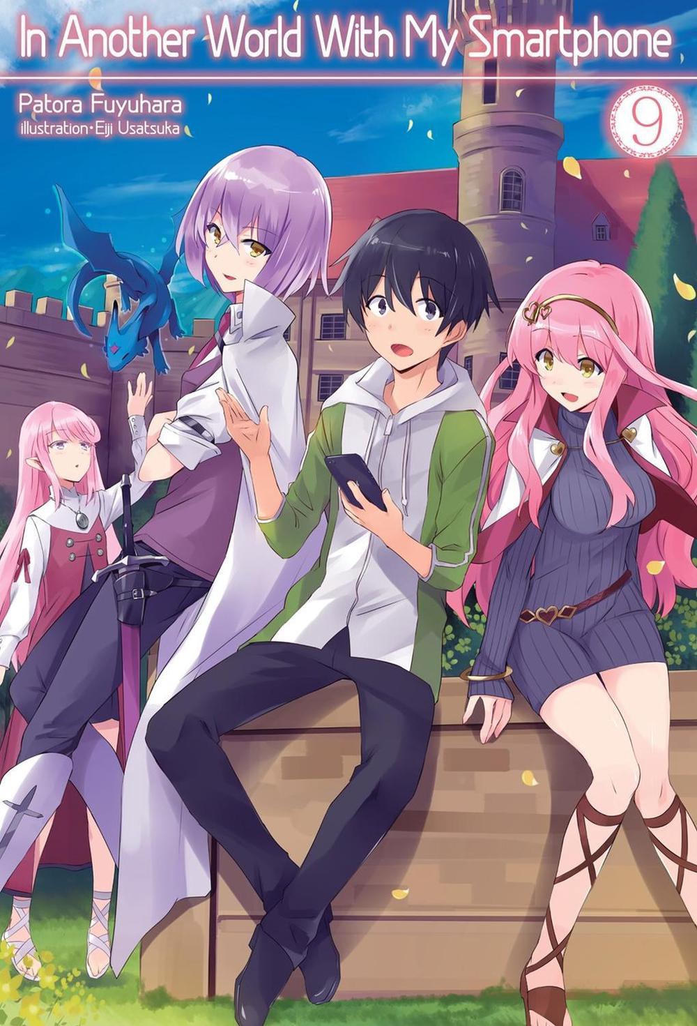 In Another World With My Smartphone: Volume 9 (Light Novel) by Patora Fuyuhara - ISBN: 9781718350083