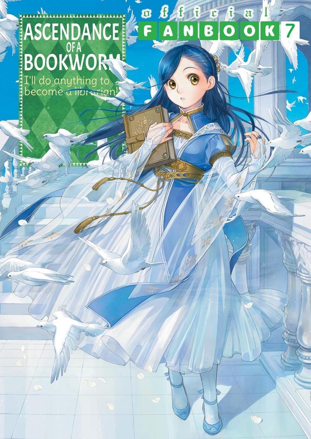 Ascendance of a Bookworm: Fanbook 7 by Miya Kazuki - ISBN: 9781718350601