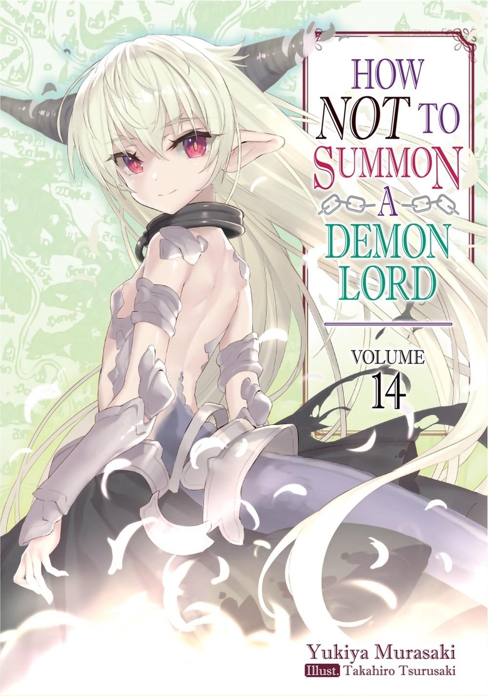 How NOT to Summon a Demon Lord: Volume 14 (Light Novel) by Yukiya Murasaki - ISBN: 9781718352131