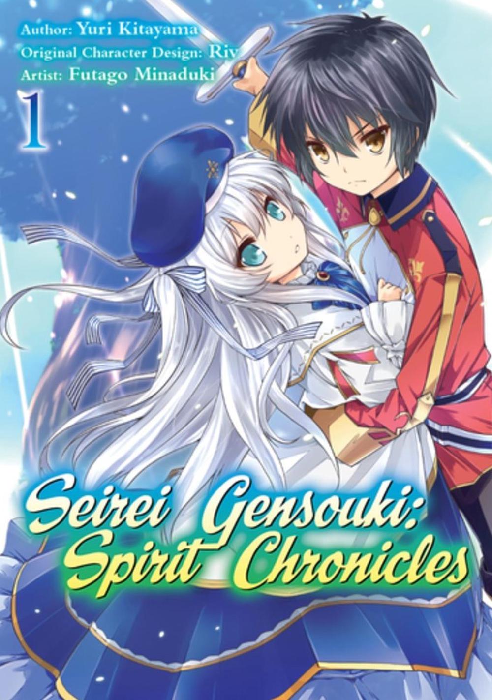 Seirei Gensouki: Spirit Chronicles (Manga): Volume 1 by Yuri Shibamura - ISBN: 9781718353442