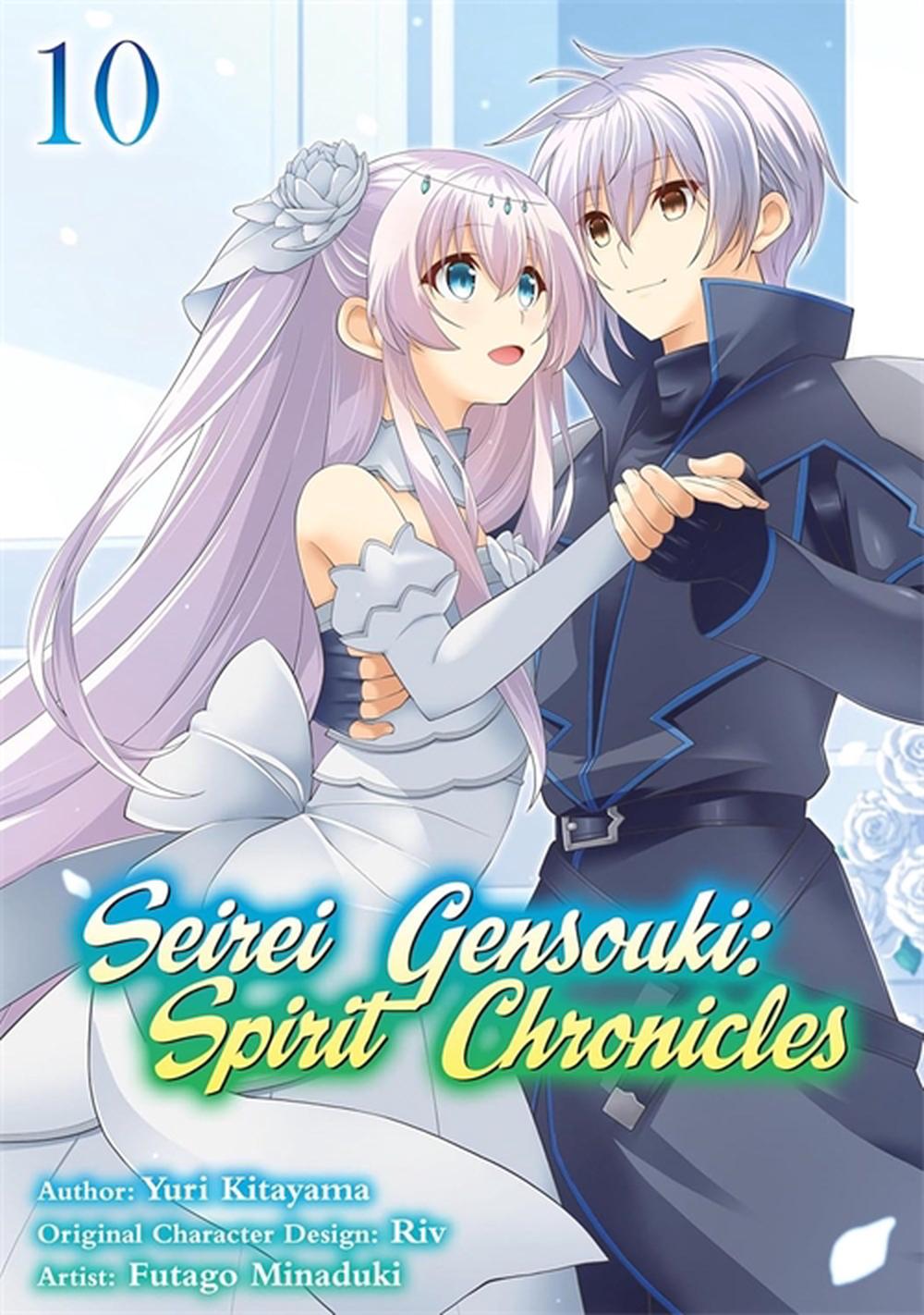 Seirei Gensouki: Spirit Chronicles (Manga): Volume 10 by Yuri Shibamura - ISBN: 9781718353534