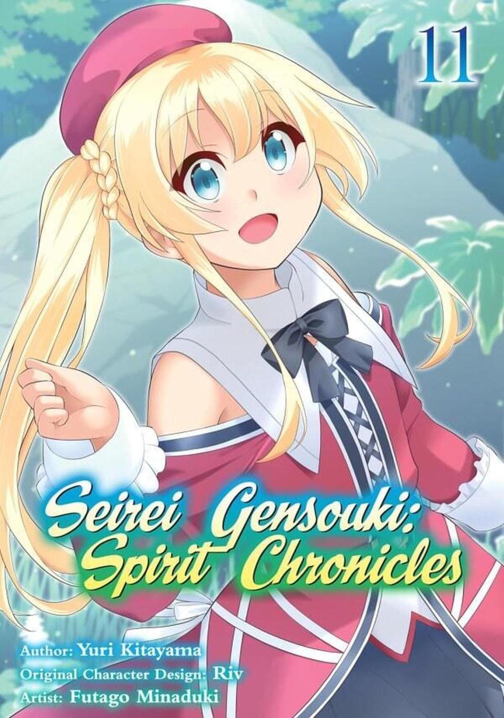 Seirei Gensouki: Spirit Chronicles (Manga): Volume 11 by Yuri Shibamura - ISBN: 9781718353541