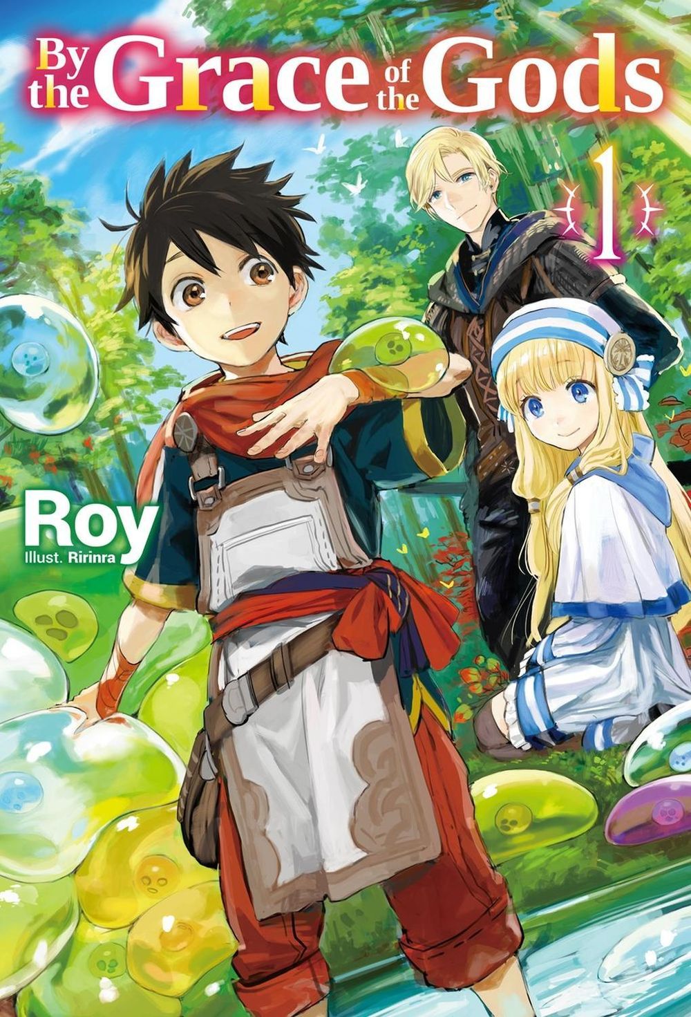 By the Grace of the Gods: Volume 1 (Light Novel) by Mana Z. - ISBN: 9781718353800