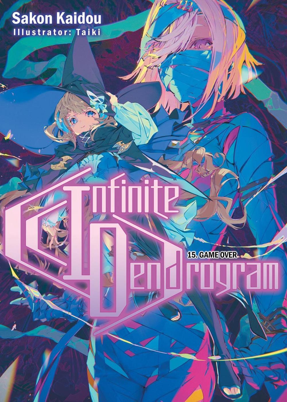 Infinite Dendrogram: Volume 15 (Light Novel) by Sakon Kaidou - ISBN: 9781718355149