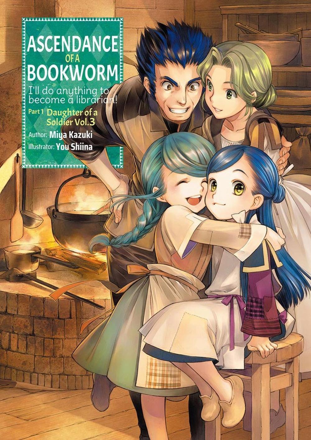 Ascendance of a Bookworm: Part 1 Volume 3 (Light Novel), 9781718356023