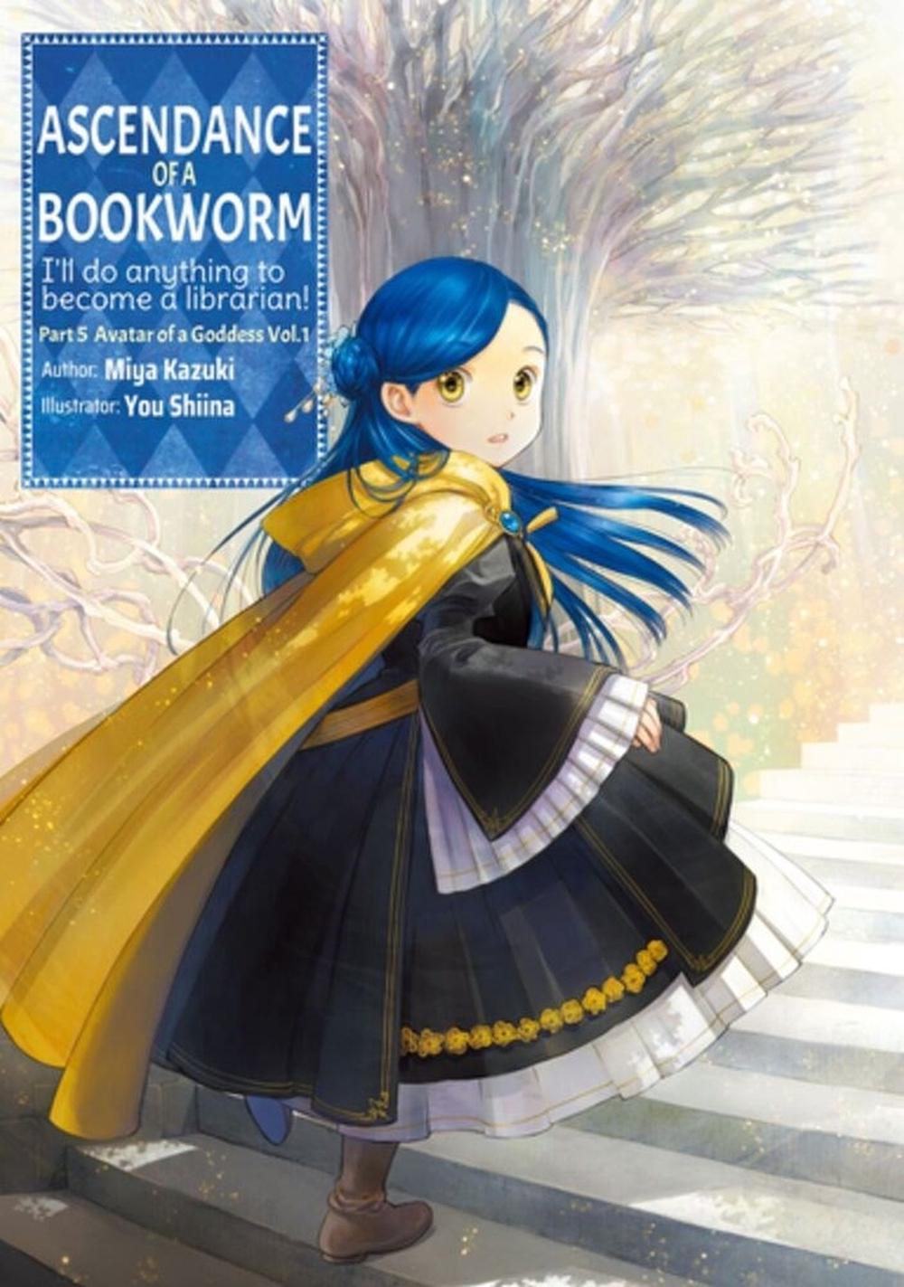 Ascendance of a Bookworm Part 5 Volume 1 by Miya Kazuki, Paperback