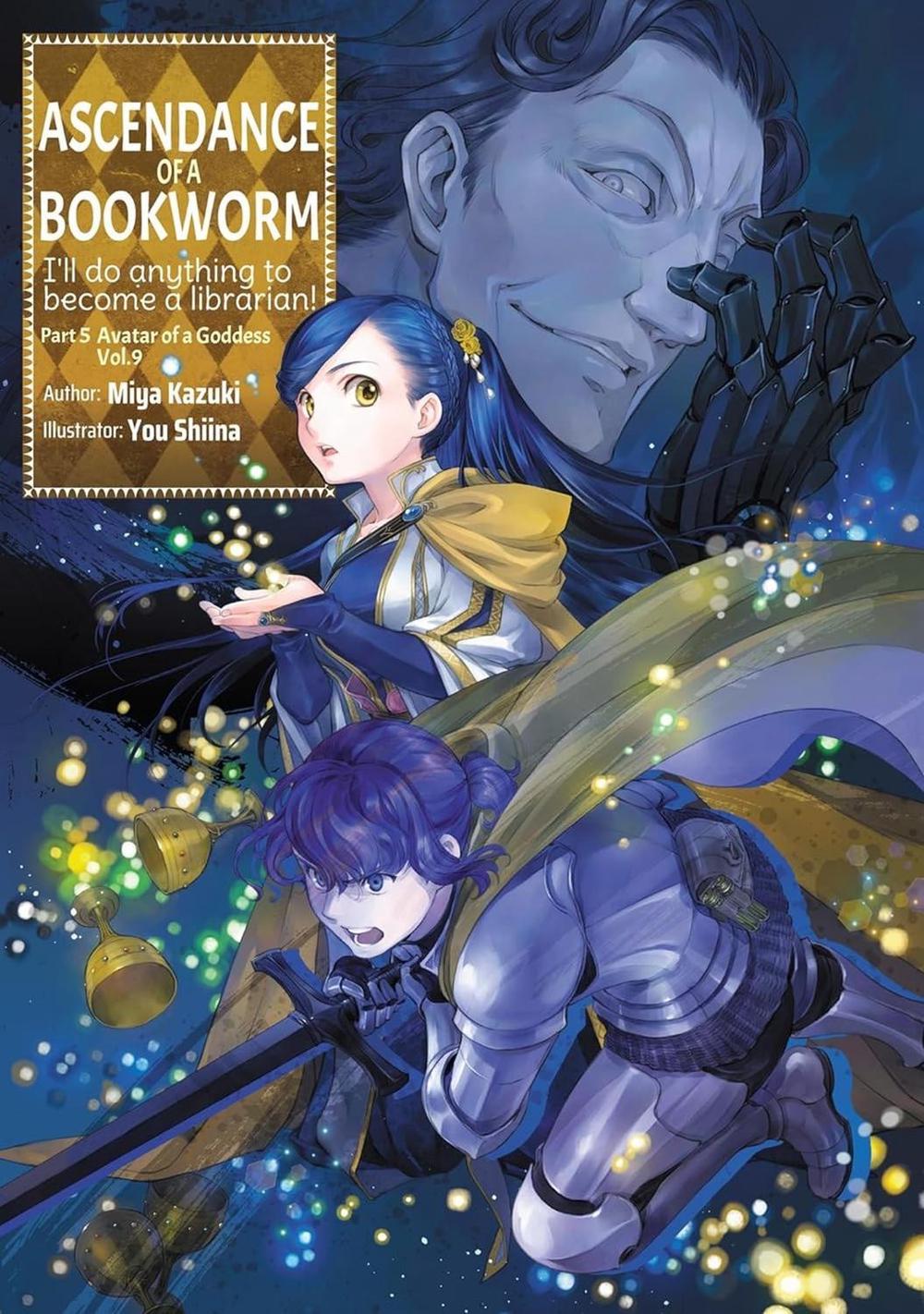 Ascendance of a Bookworm: Part 5 Volume 9 (Light Novel) by Miya Kazuki - ISBN: 9781718356306