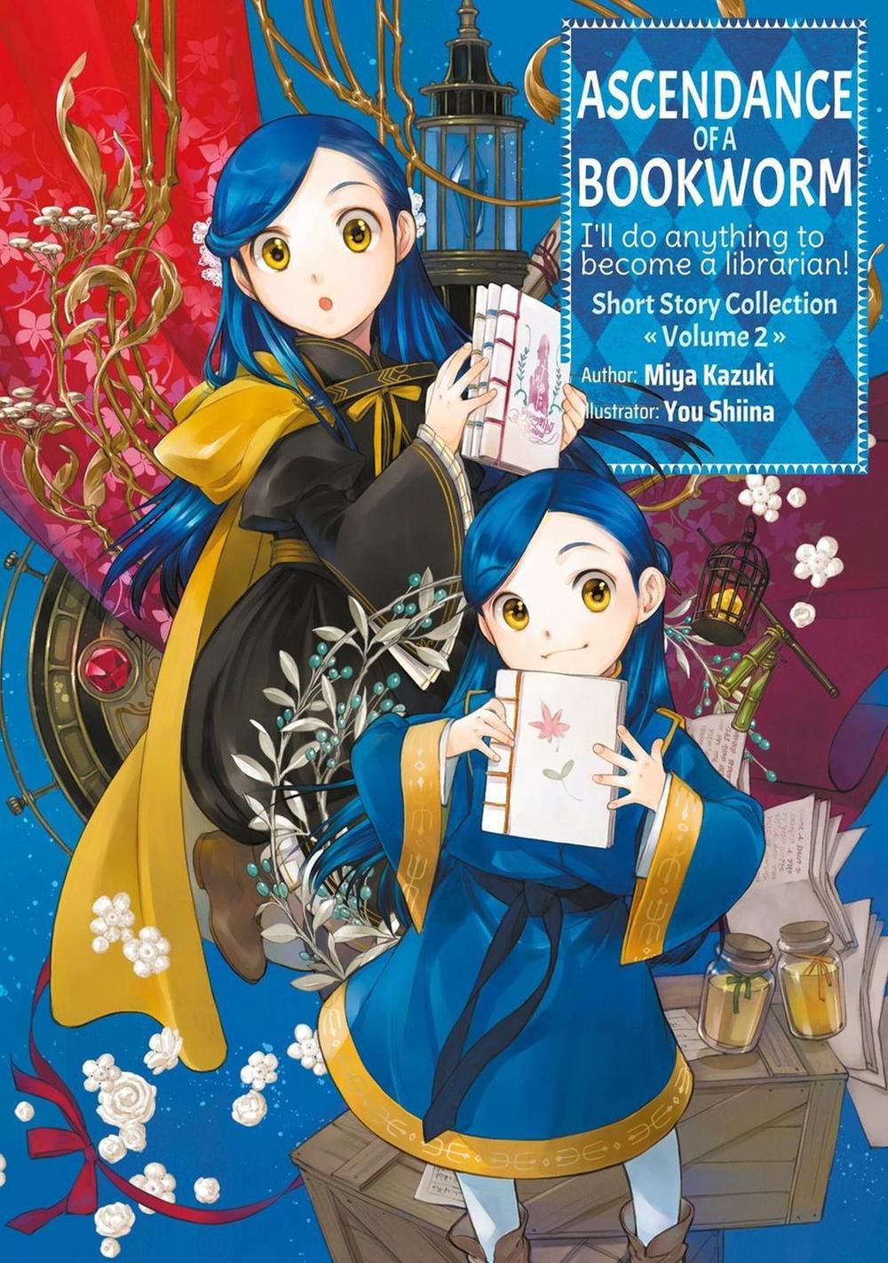 Ascendance of a Bookworm: Short Story Collection Volume 2 (Light Novel) by Miya Kazuki - ISBN: 9781718356375