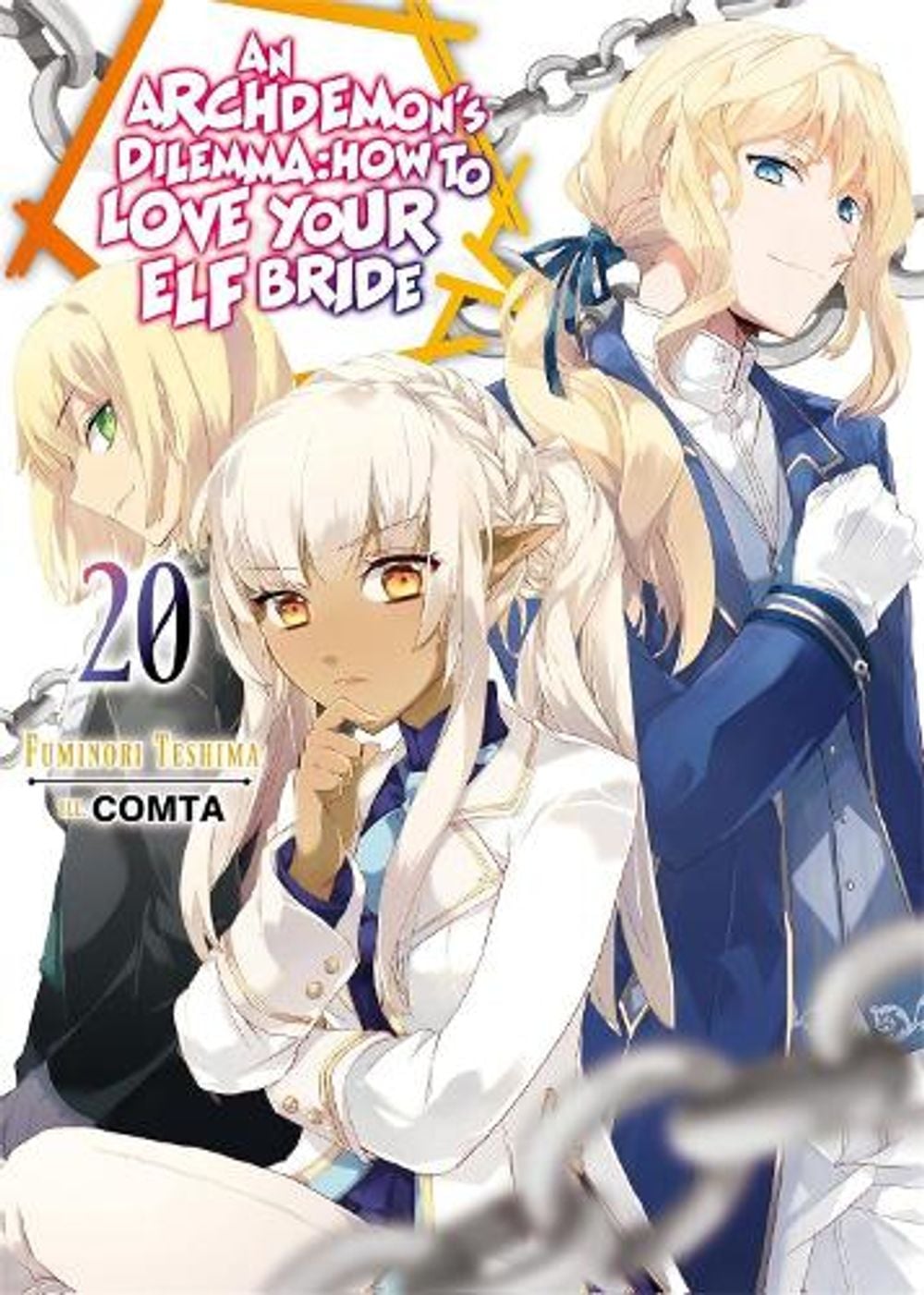 An Archdemon's Dilemma: How to Love Your Elf Bride: Volume 20 (Light Novel) by Fuminori Teshima - ISBN: 9781718357198