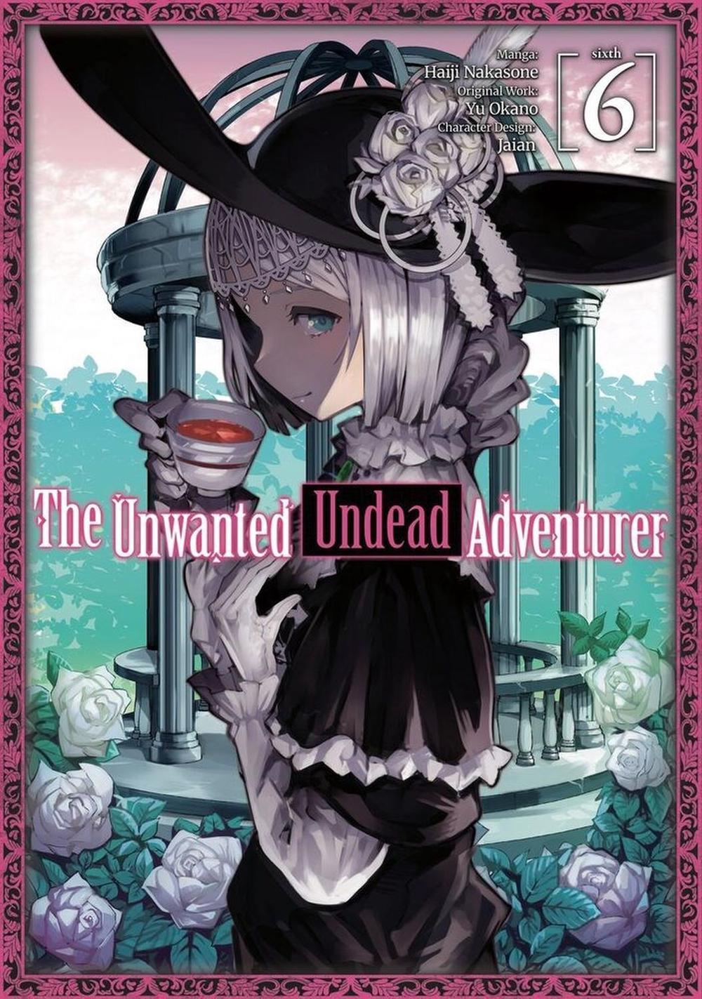 The Unwanted Undead Adventurer (Manga): Volume 6 by Yu Okano - ISBN: 9781718358256