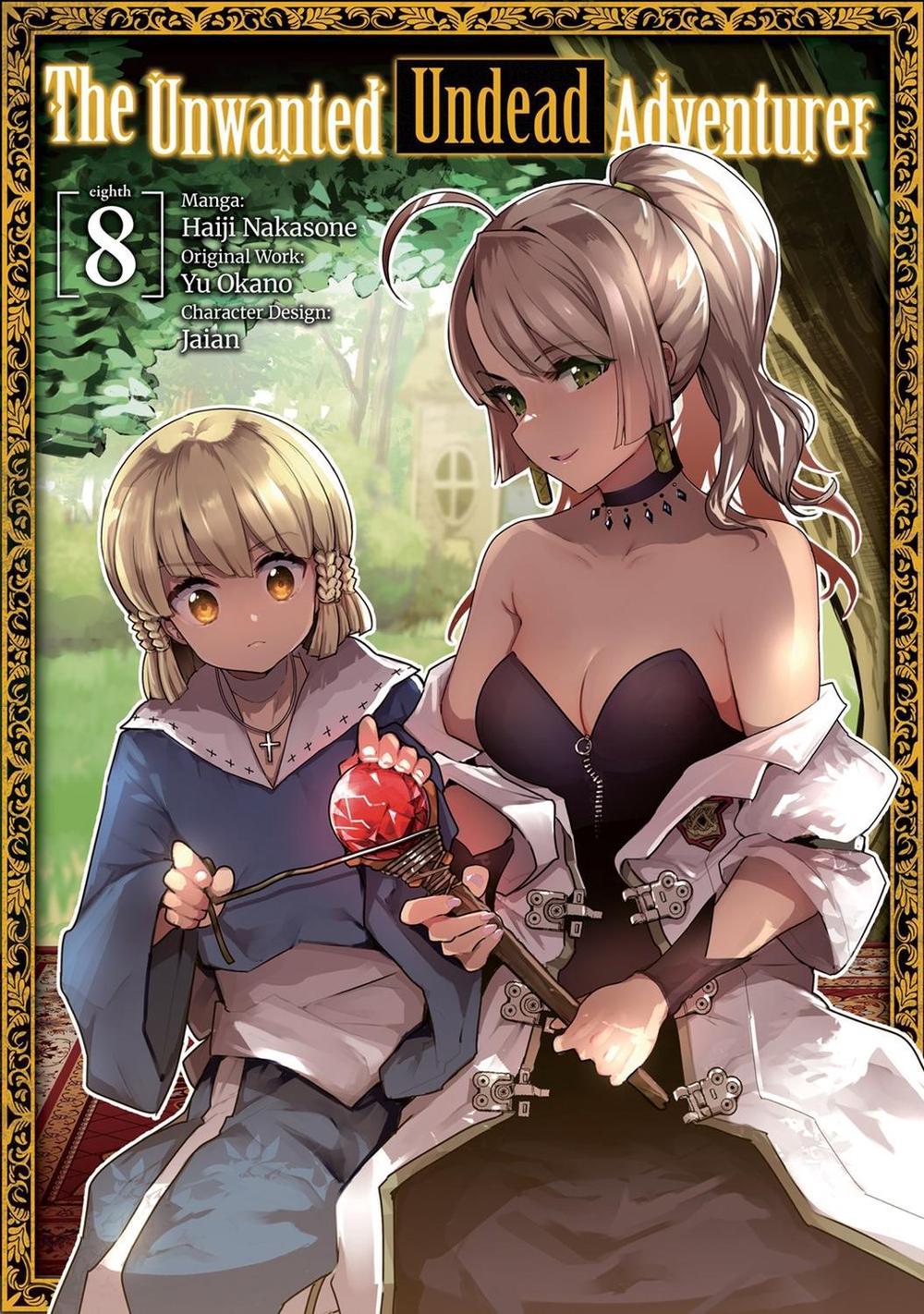 The Unwanted Undead Adventurer (Manga): Volume 8 by Yu Okano - ISBN: 9781718358270