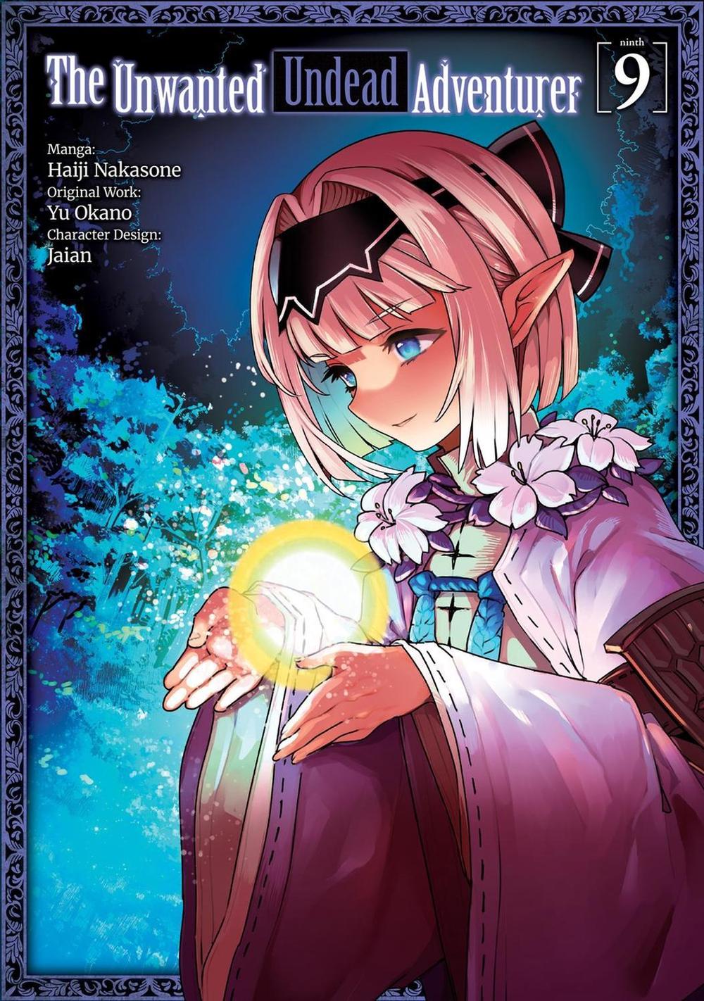 The Unwanted Undead Adventurer (Manga): Volume 9, 9781718358287