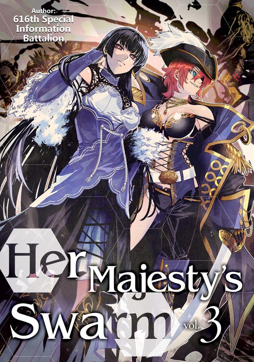 Her Majesty's Swarm: Volume 3 by Eiri Iwamoto - ISBN: 9781718359185