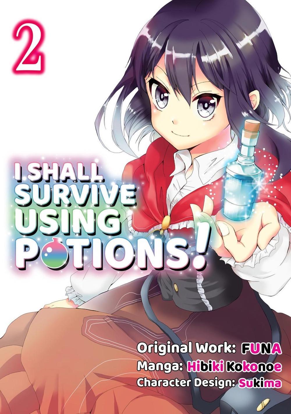 I Shall Survive Using Potions (Manga) Volume 2 by FUNA - ISBN: 9781718372313
