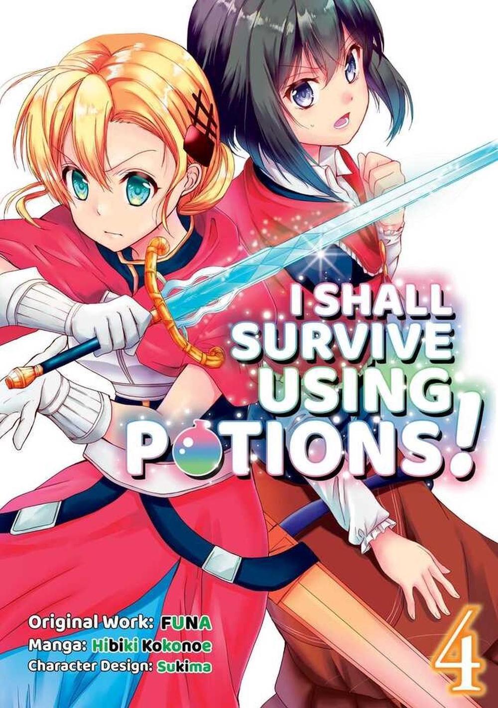 I Shall Survive Using Potions (Manga) Volume 4, 9781718372337