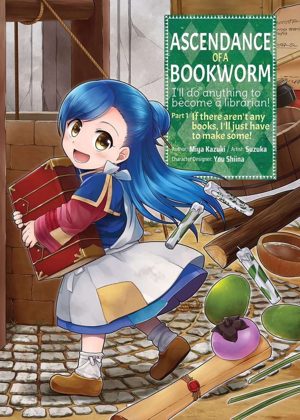 Ascendance of a Bookworm (Manga) Part 1 Volume 1 by Miya Kazuki - ISBN: 9781718372504