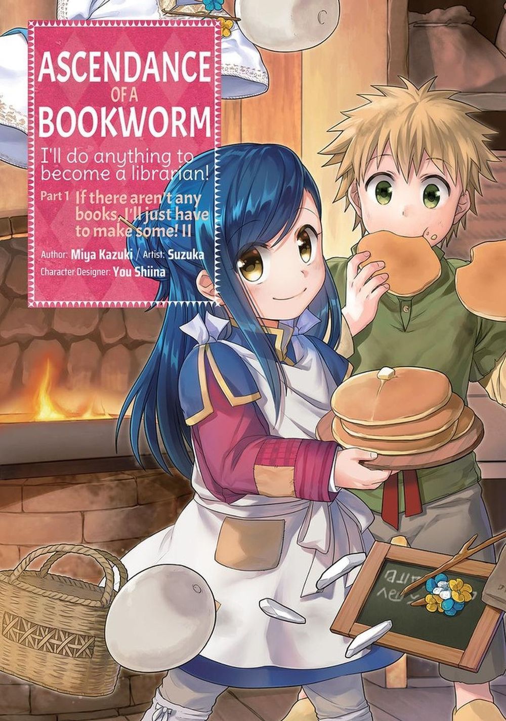 Ascendance of a Bookworm (Manga) Part 1 Volume 2 by Miya Kazuki - ISBN: 9781718372511