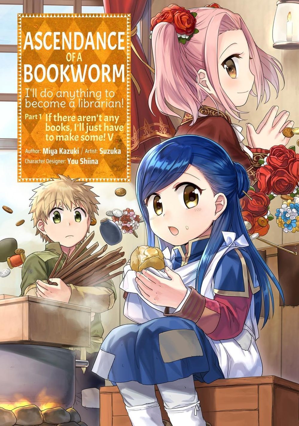 Ascendance of a Bookworm (Manga) Part 1 Volume 5 by Miya Kazuki - ISBN: 9781718372542