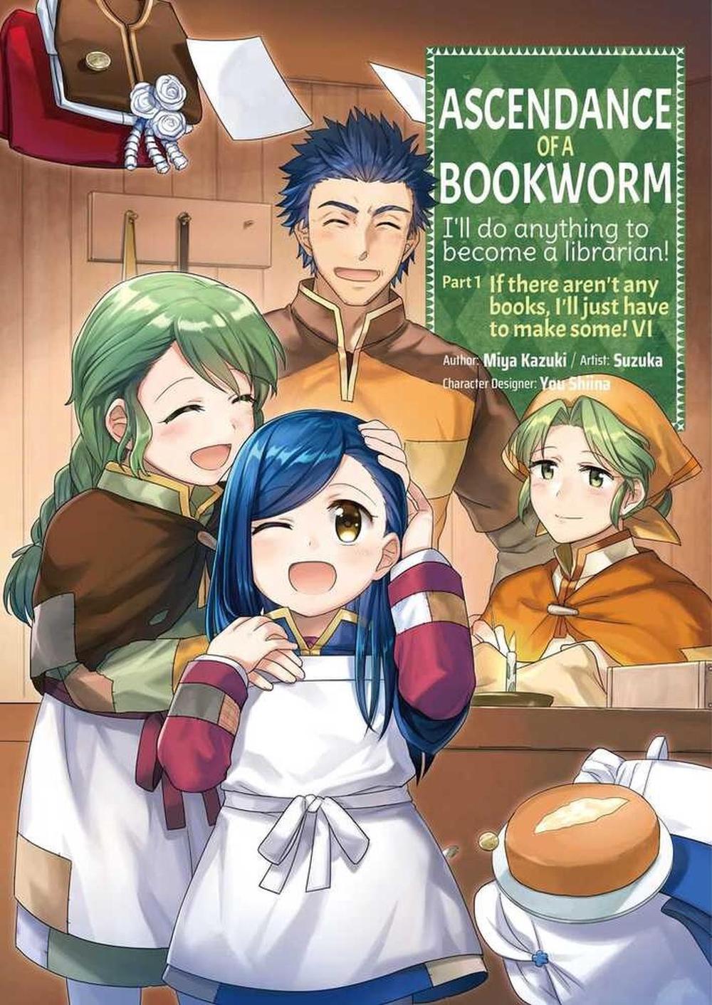 Ascendance of a Bookworm (Manga) Part 1 Volume 6 by Miya Kazuki - ISBN: 9781718372559