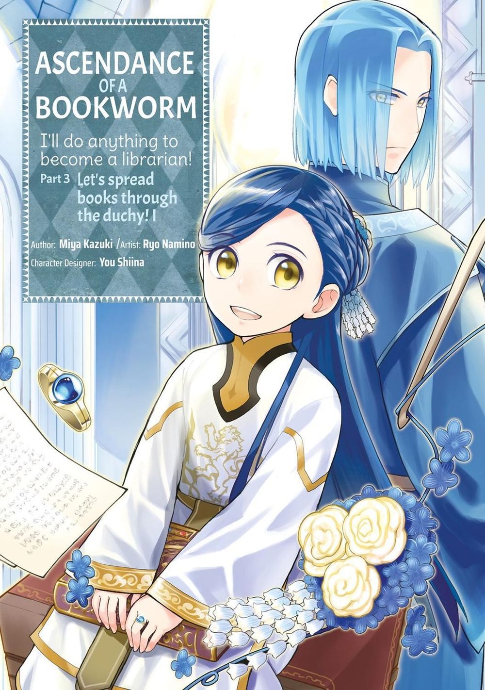 Ascendance of a Bookworm (Manga) Part 3 Volume 1 by Miya Kazuki - ISBN: 9781718372696