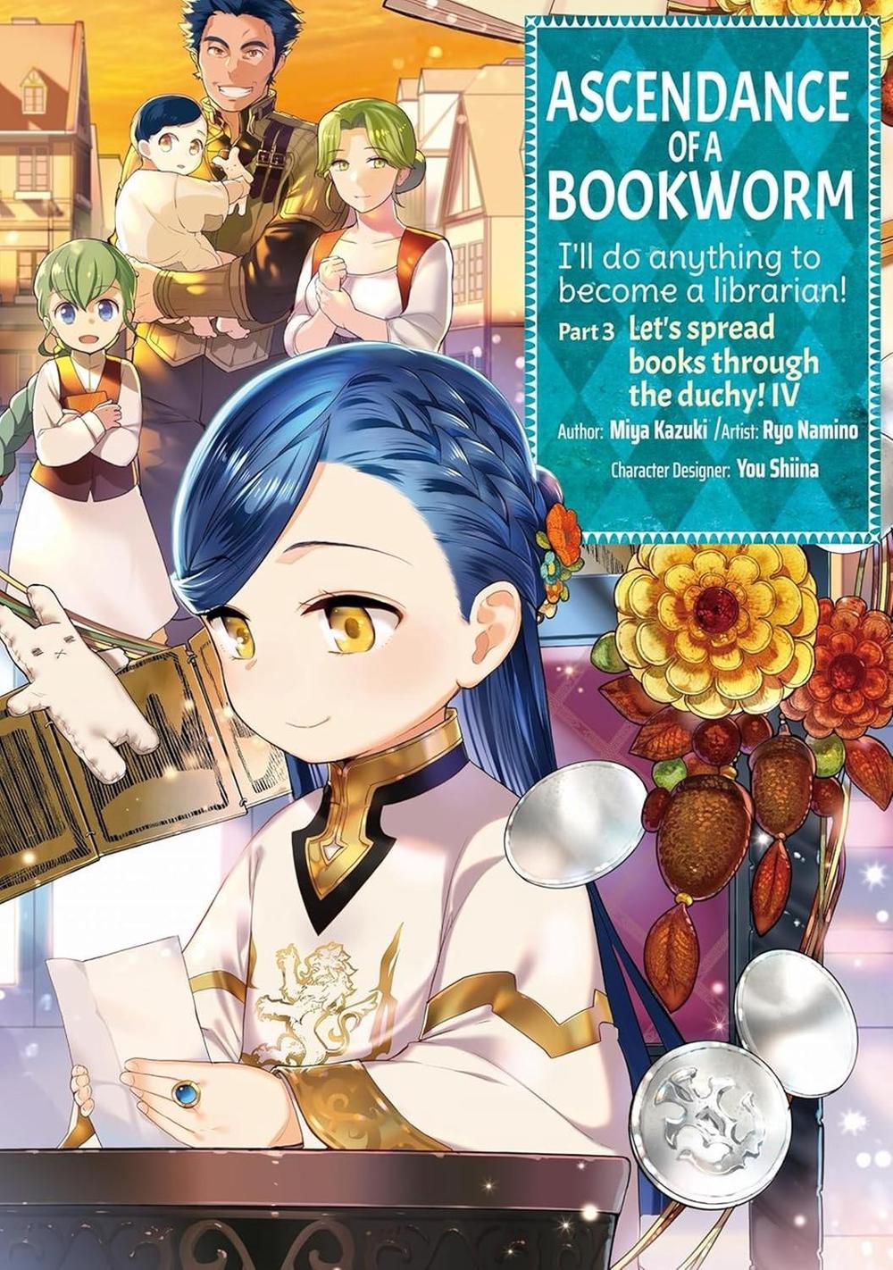 Ascendance of a Bookworm (Manga) Part 3 Volume 4 by Miya Kazuki - ISBN: 9781718372726