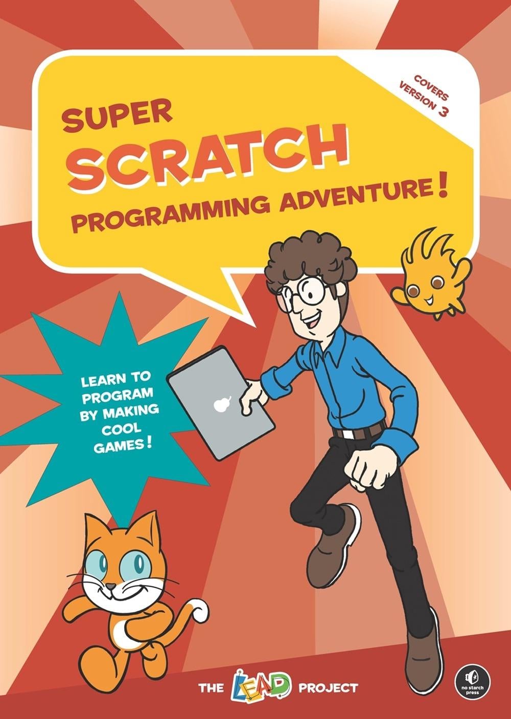 Super Scratch Programming Adventure (Scratch 3) by The Lead Project - ISBN: 9781718500129