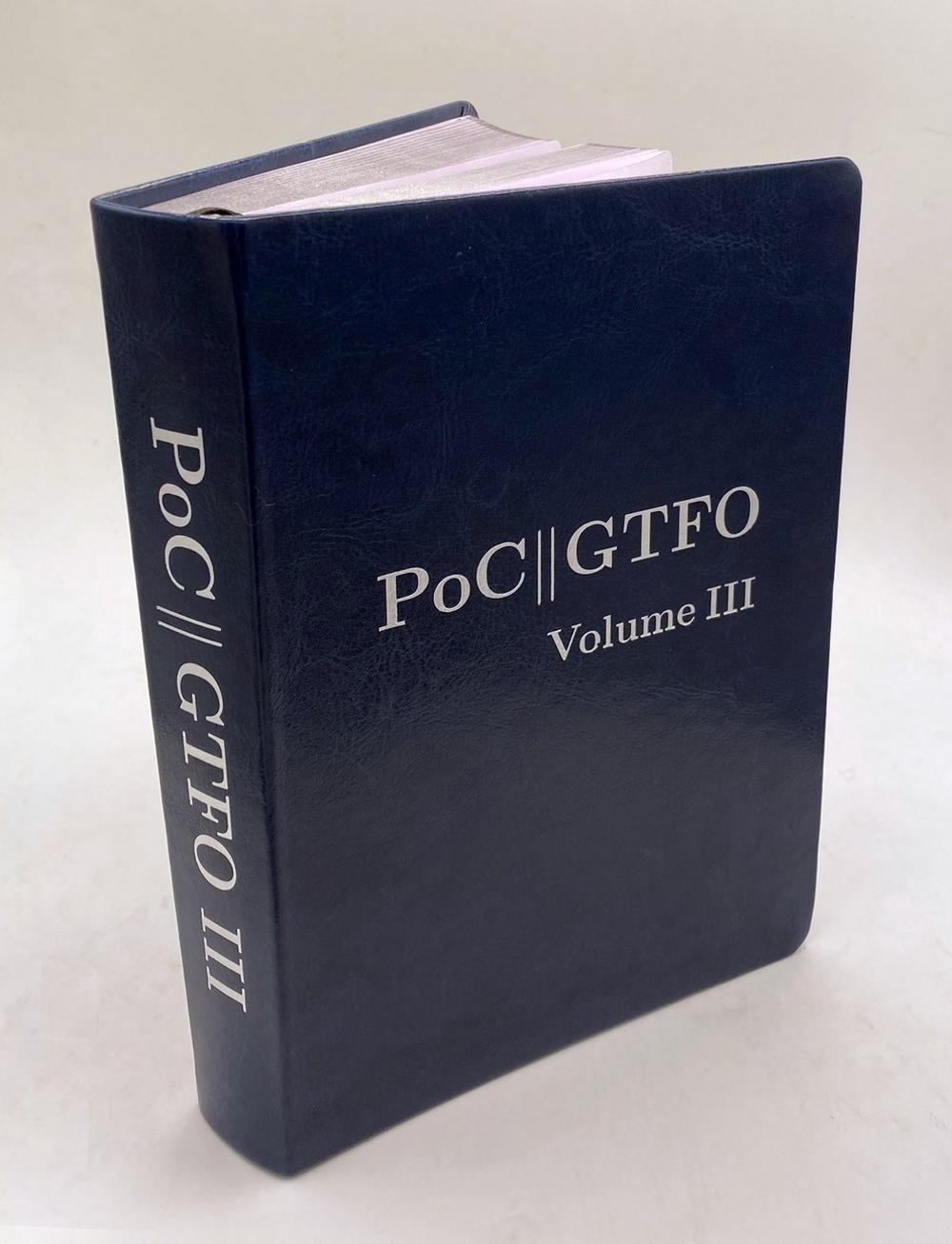 PoC or GTFO Volume 3 by Manul Laphroaig - ISBN: 9781718500648