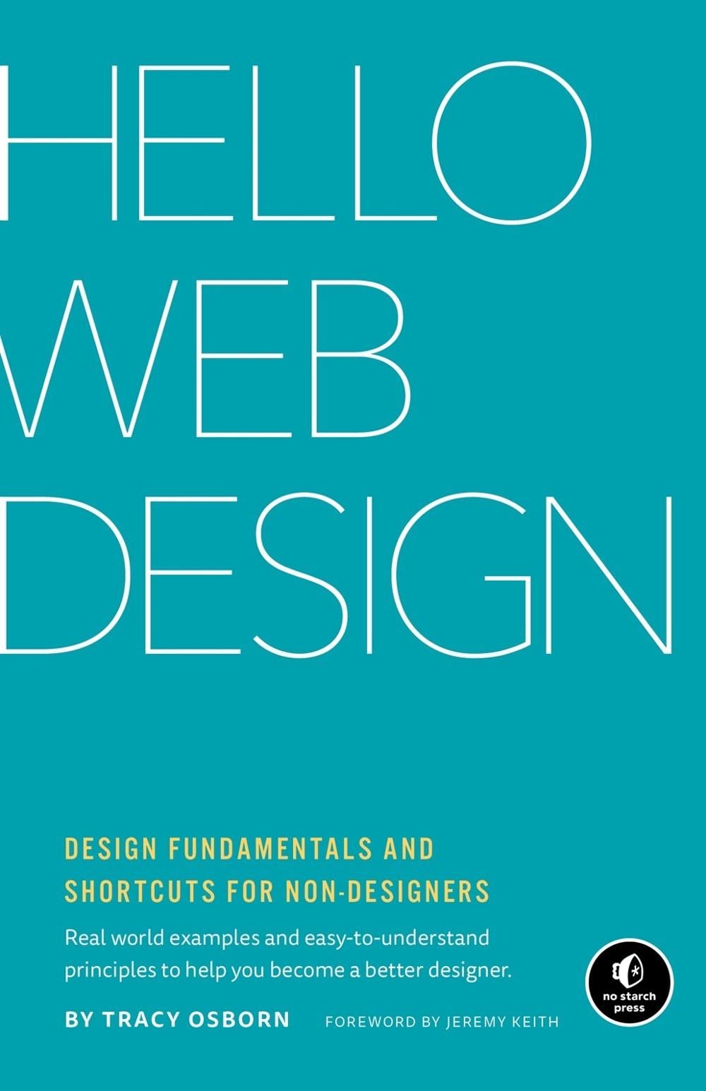 Hello Web Design by Tracy Osborn - ISBN: 9781718501386