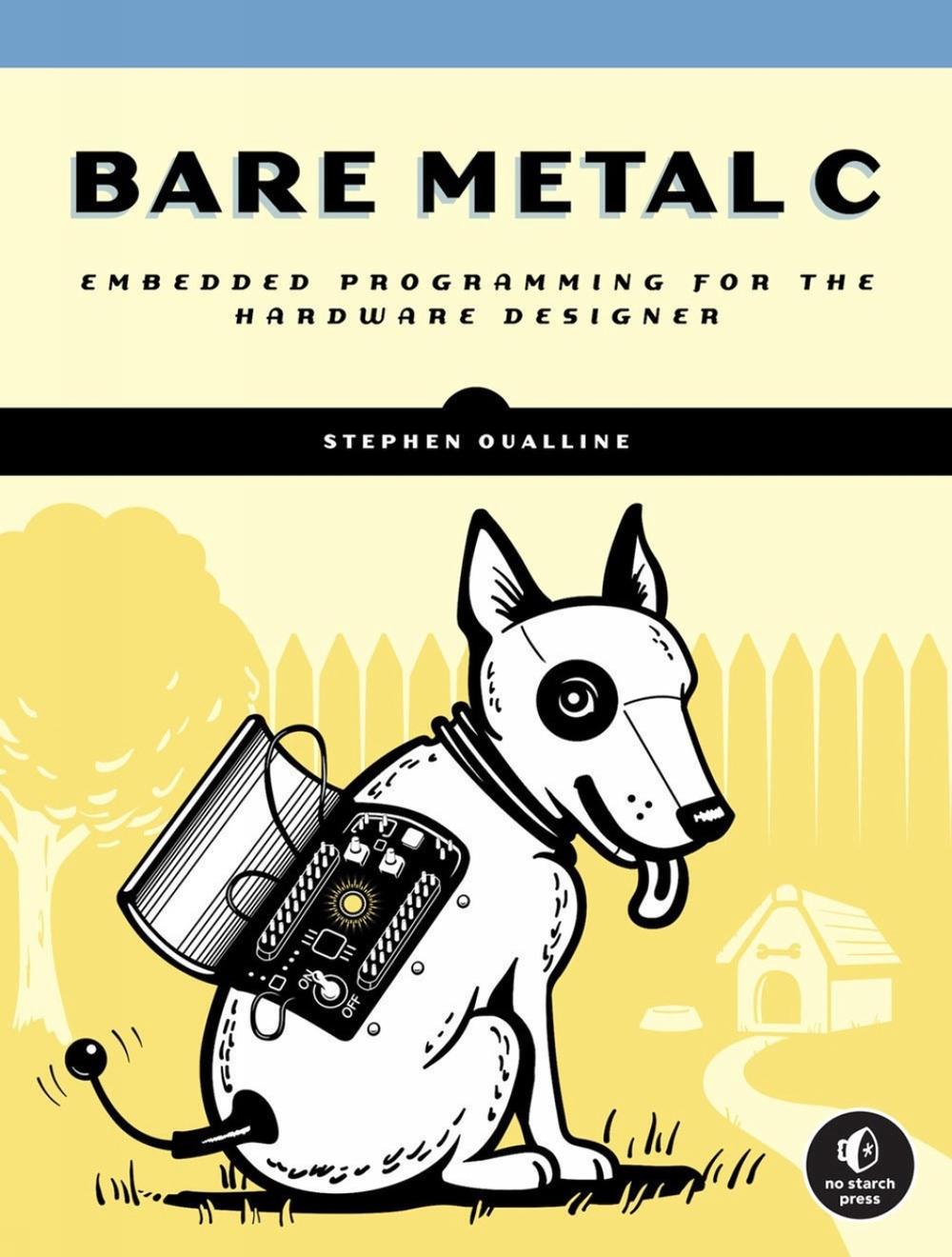 Bare Metal C, 9781718501621