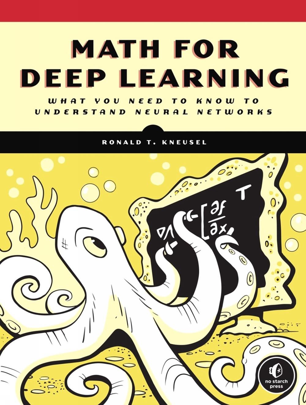 Math for Deep Learning, 9781718501904