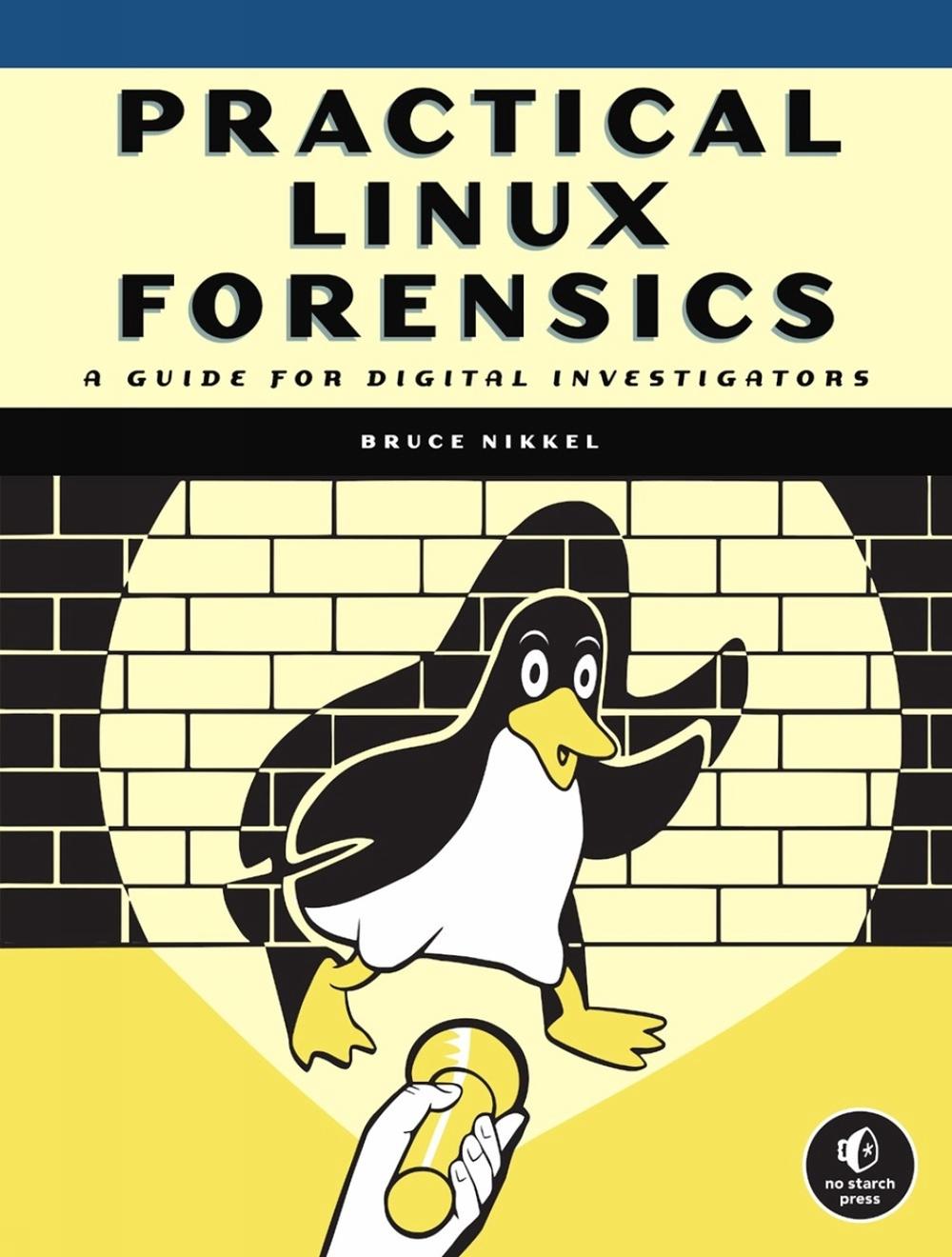 Practical Linux Forensics, 9781718501966