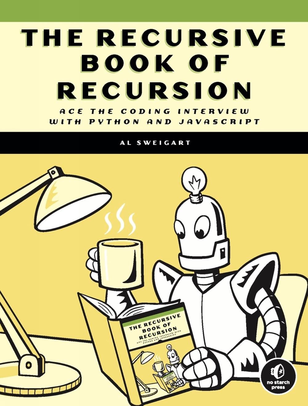 The Recursive Book of Recursion, 9781718502024