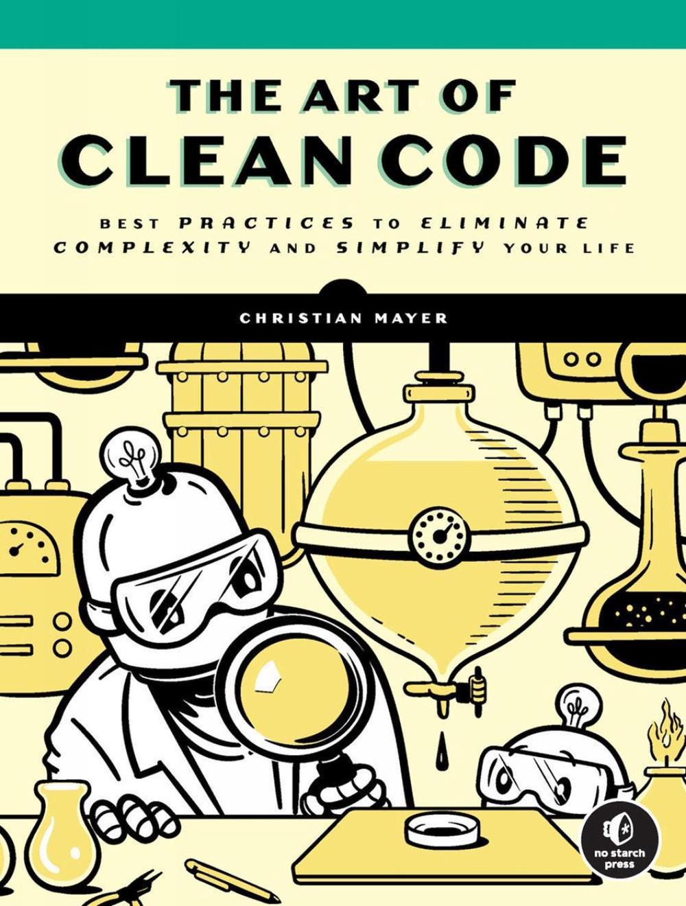 The Art of Clean Code, 9781718502185