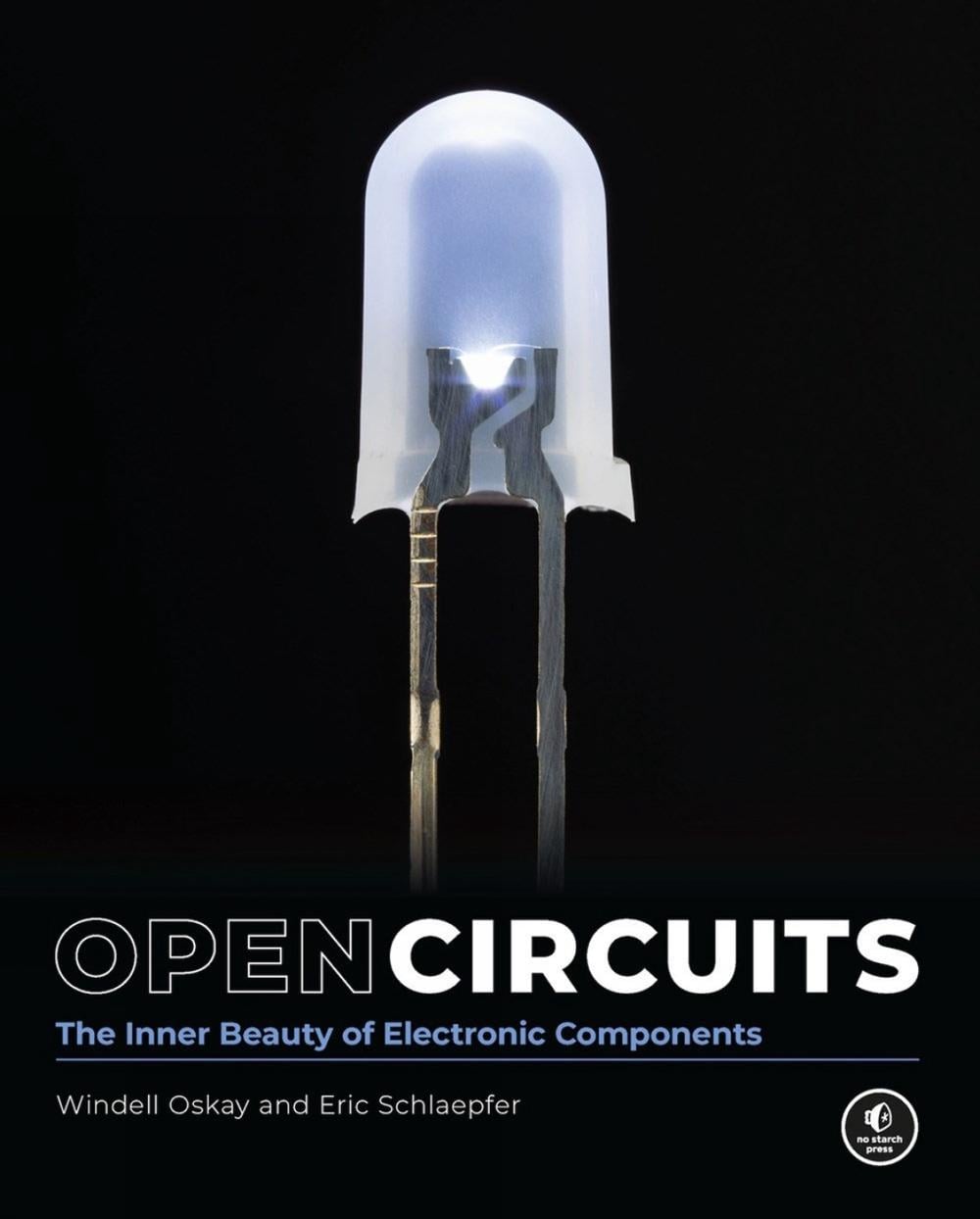 Open Circuits by Windell Oskay - ISBN: 9781718502345