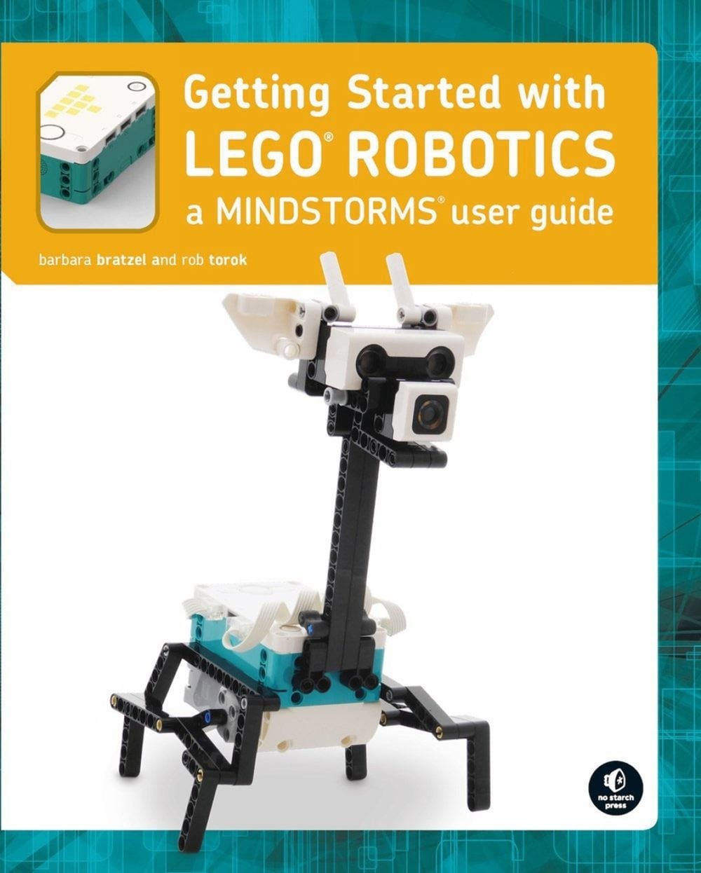 Getting Started with LEGO MINDSTORMS by Barbara Bratzel - ISBN: 9781718502420