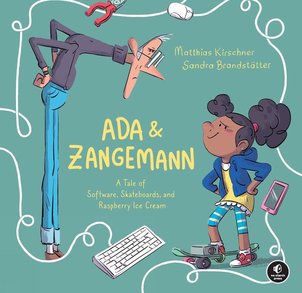 Ada & Zangemann by Matthias Kirschner - ISBN: 9781718503205